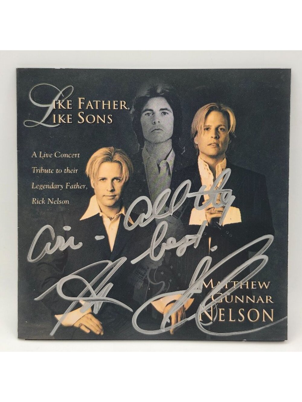 Autographed Like Father Like Sons CD Matthew Gunnar Nelson Rick Concert Tribute